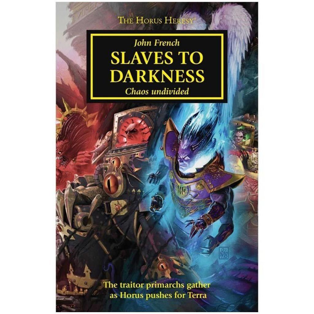 Image for Horus Heresy 51: Slaves to Darkness - Chaos Undivided - Warhammer Books