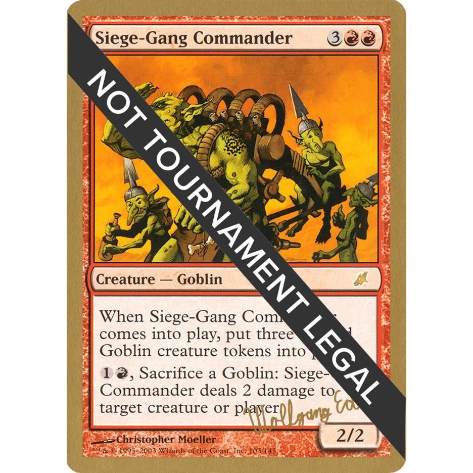 Image for Siege-Gang Commander - 2003 Wolfgang Eder (SCG) (WCD) - Magic: The Gathering
