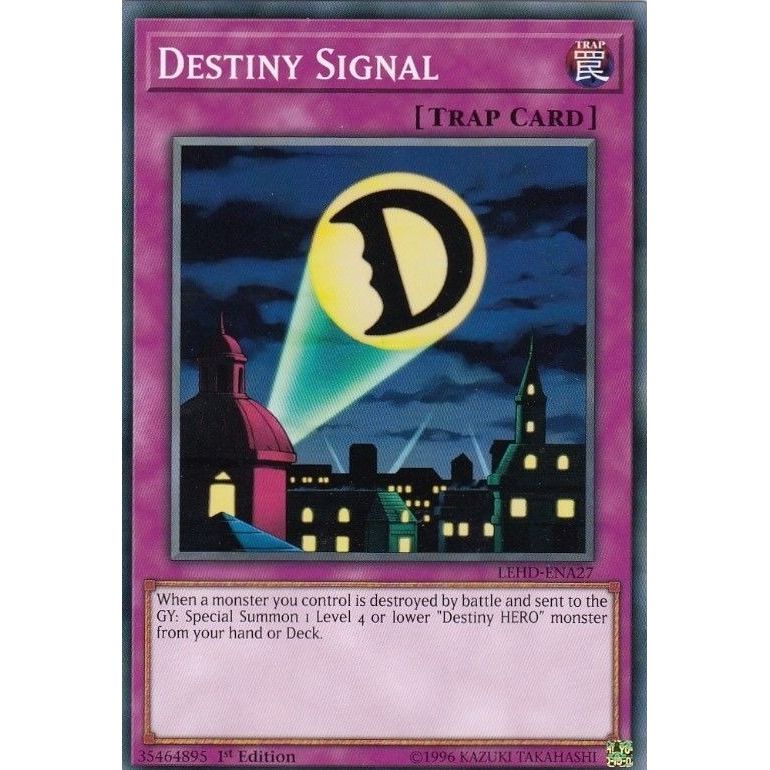Image for Destiny Signal (LEHD-ENA27) (LDK4) - YuGiOh