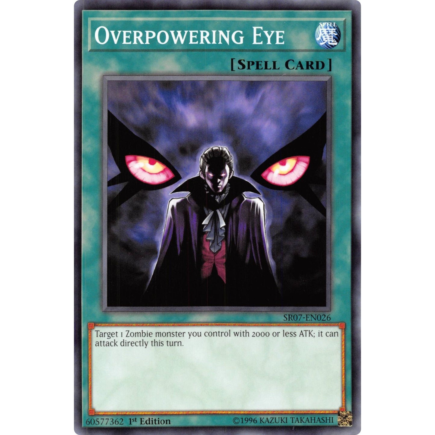 Image for Overpowering Eye (SR07-EN026) (SR07) - YuGiOh