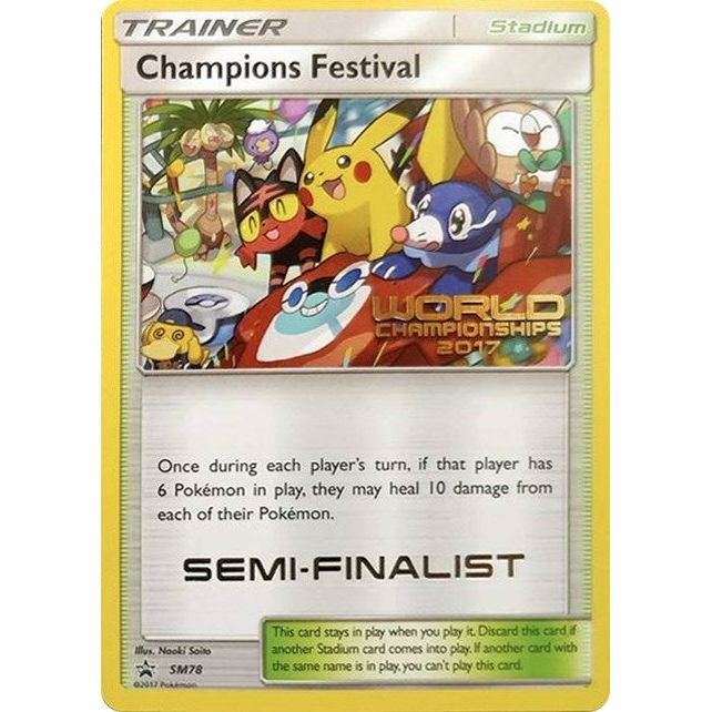 Image for Champions Festival - SM78 (World Championships 2017) [Semi-Finalist] (SM78) (SMP) - Pokemon