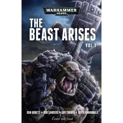 Image for Warhammer: 40K - The Beast Arises Vol. 1 - Warhammer Books