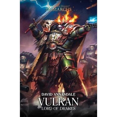 Image for Horus Heresy: Primarchs - Vulkan: Lord of Drakes - Warhammer Books