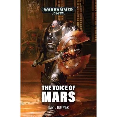 Image for Warhammer: 40K - The Voice of Mars - Warhammer Books