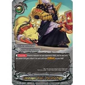 Image for Linkdragon Order's Forceful Fight (S-BT03/0080EN) (S-BT03) - Future Card BuddyFight