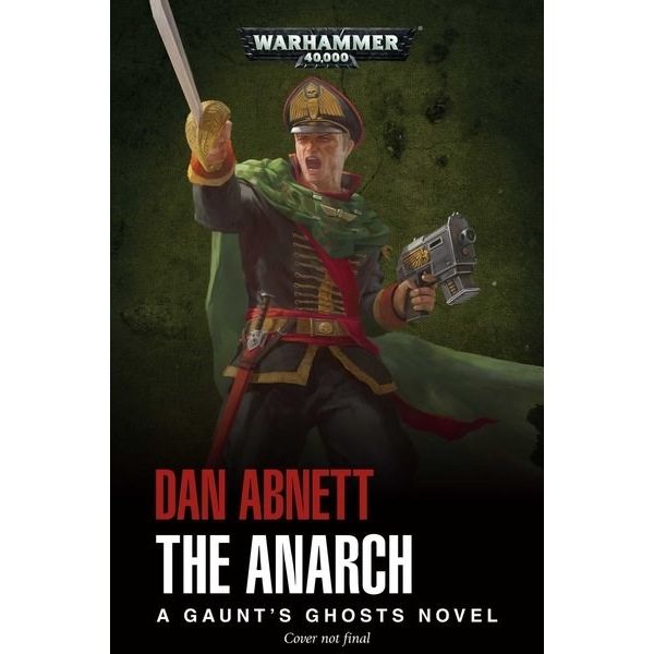 Image for The Anarch: A Gaunt's Ghost Novel - Warhammer Books