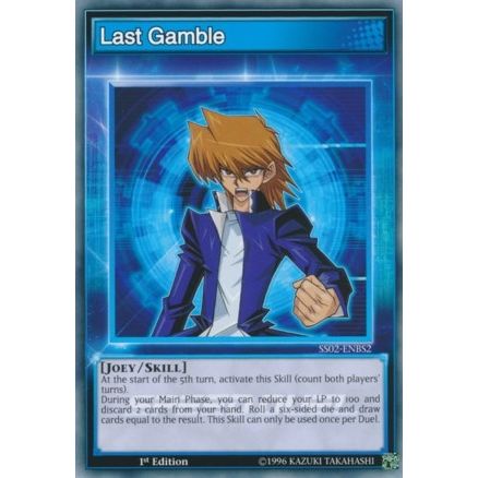 Image for Last Gamble (SS02-ENBS2) (SS02) - YuGiOh