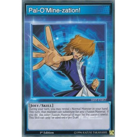 Image for Pal-O'Mine-zation! (SS02-ENBS3) (SS02) - YuGiOh