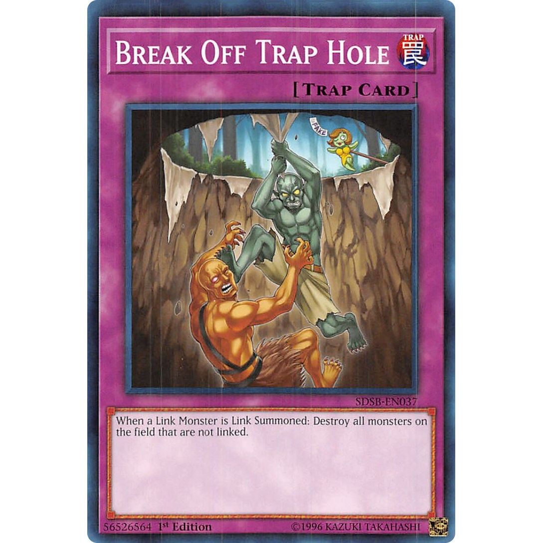 Image for Break Off Trap Hole (SDSB-EN037) (SDSB) - YuGiOh