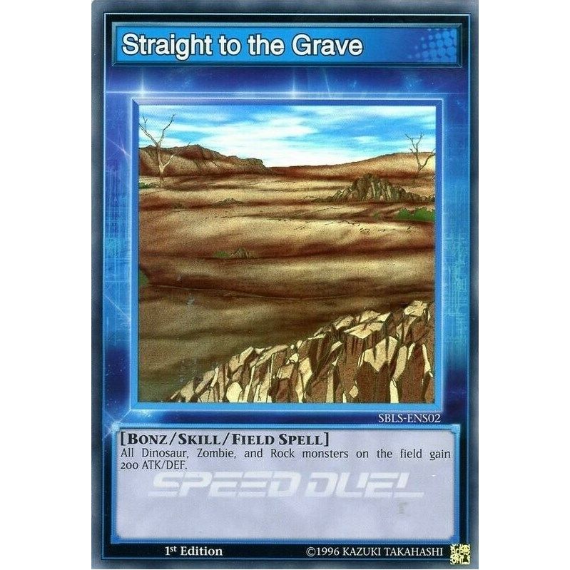 Image for Straight to the Grave (SBLS-ENS02) (SBLS) - YuGiOh