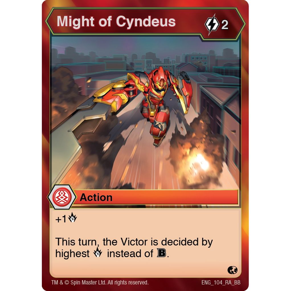 Image for Might of Cyndeus (104) (BB) - Bakugan TCG