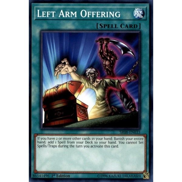 Image for Left Arm Offering (SR08-EN033) (SR08) - YuGiOh