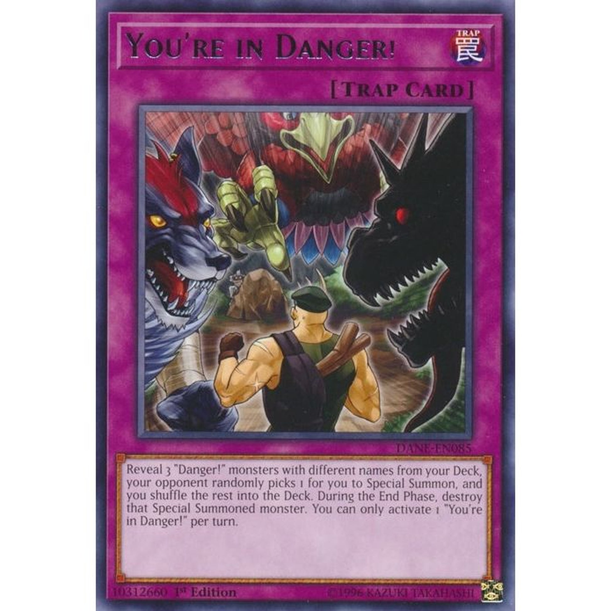 Image for You're in Danger! (DANE-EN085) (DANE) - YuGiOh