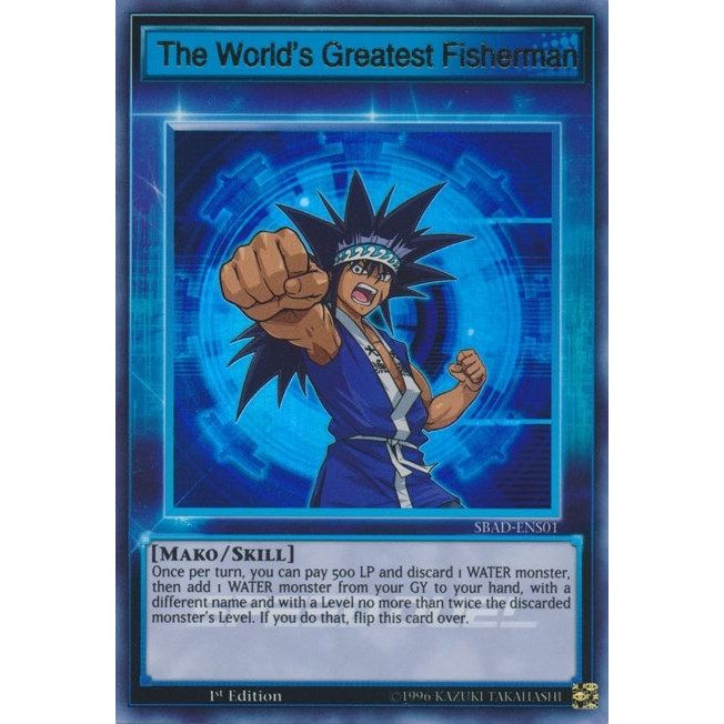 Image for The World's Greatest Fisherman (SBAD-ENS01) (SBAD) - YuGiOh