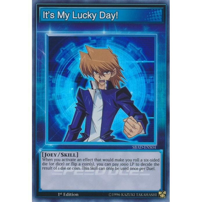Image for It's My Lucky Day! (SBAD-ENS04) (SBAD) - YuGiOh