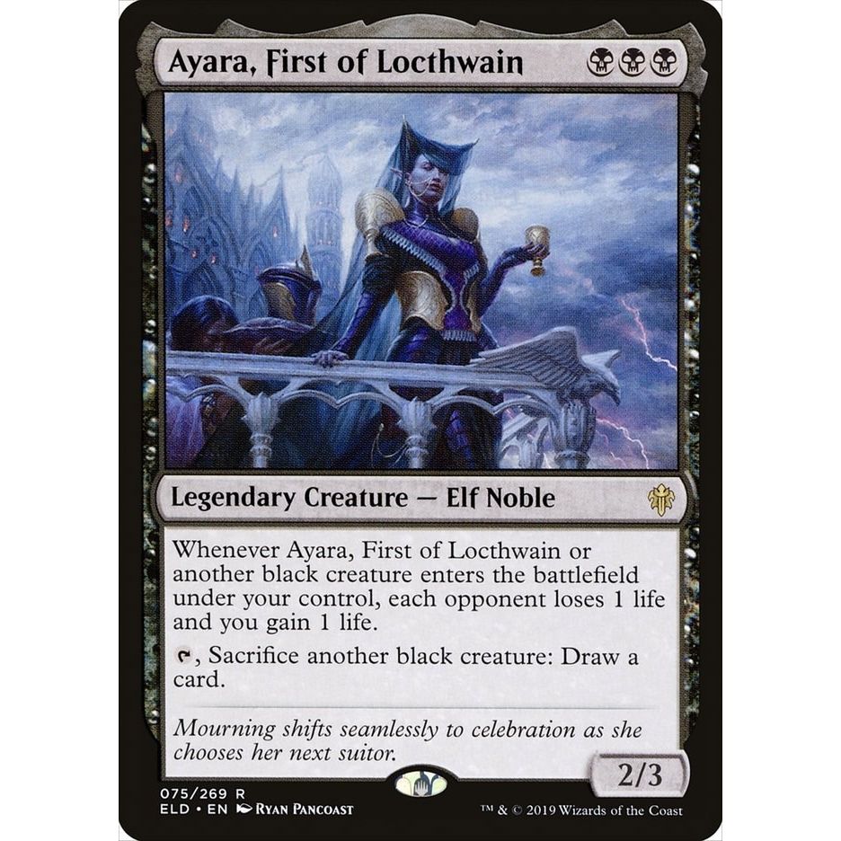 Image for Ayara, First of Locthwain (75) (ELD) - Magic: The Gathering