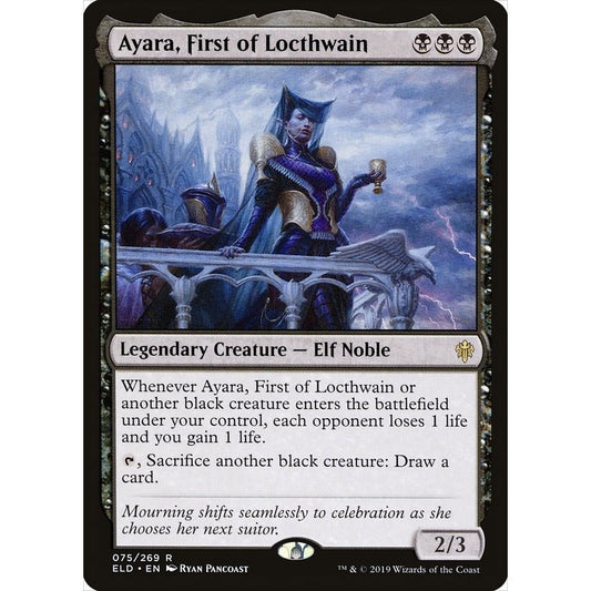 Image for Ayara, First of Locthwain (75) (ELD) - Magic: The Gathering