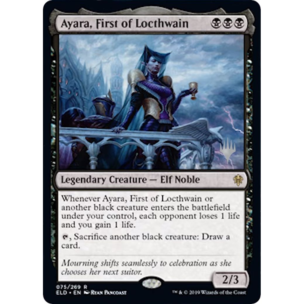 Image for Ayara, First of Locthwain (75) (PPELD) - Magic: The Gathering