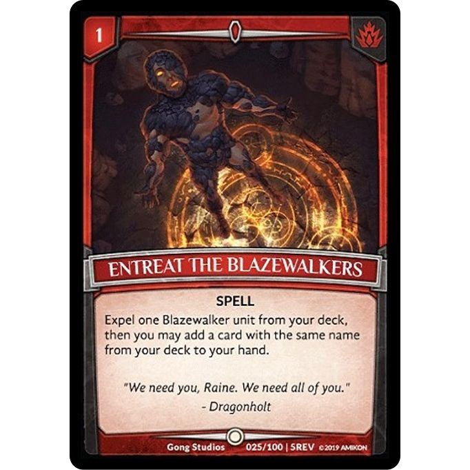 Image for Entreat the Blazewalkers (25/100 | 5REV) (REV) - Argent Saga TCG
