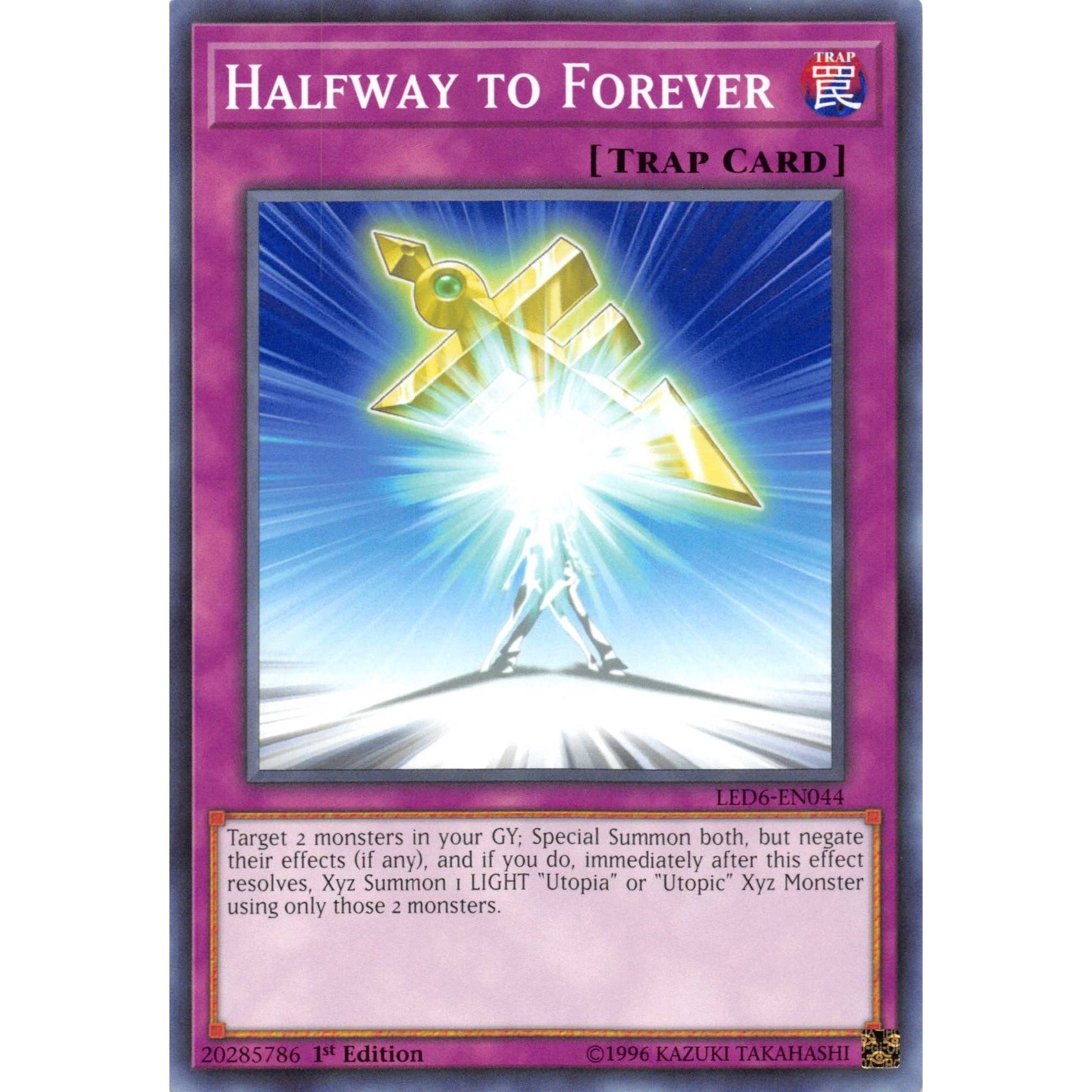 Image for Halfway to Forever (LED6-EN044) (LED6) - YuGiOh