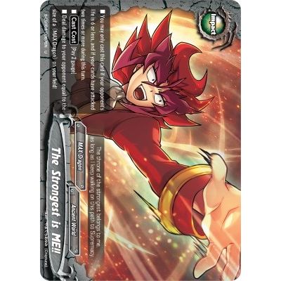 Image for The Strongest is ME!! (S-CBT03/0057EN) (S-CBT03) - Future Card BuddyFight
