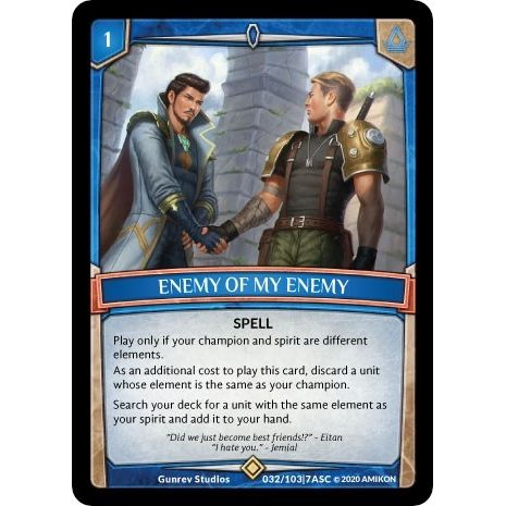 Image for Enemy of my Enemy (ASC-032) (ASC) - Argent Saga TCG