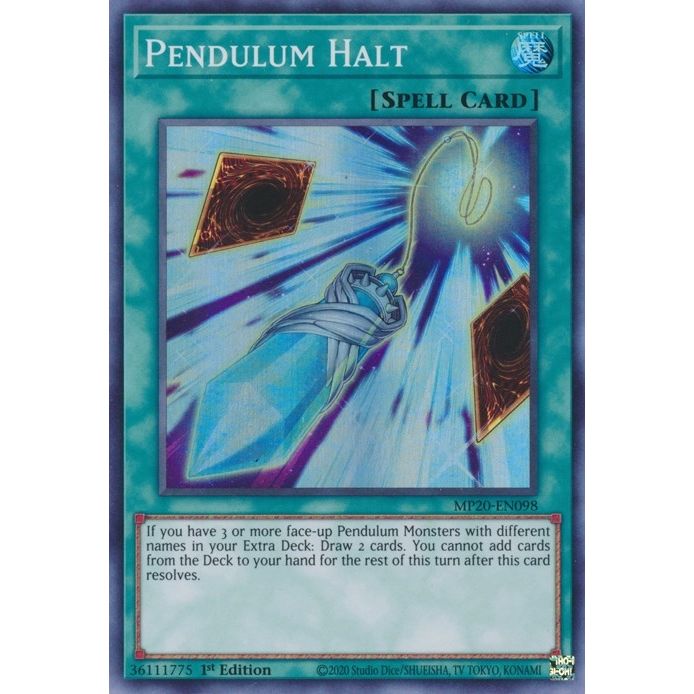 Image for Pendulum Halt (MP20-EN098) (MP20) - YuGiOh