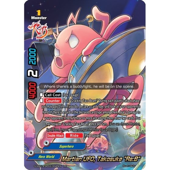 Image for Martian UFO, Takosuke "Re:B" (S-SS01A-SP03/0045EN) (S-SS01A) - Future Card BuddyFight