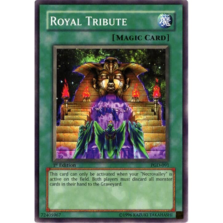 Image for Royal Tribute (PGD-091) (PGD) - YuGiOh