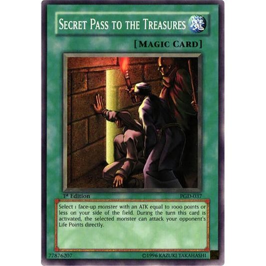 Image for Secret Pass to the Treasures (PGD-037) (PGD) - YuGiOh