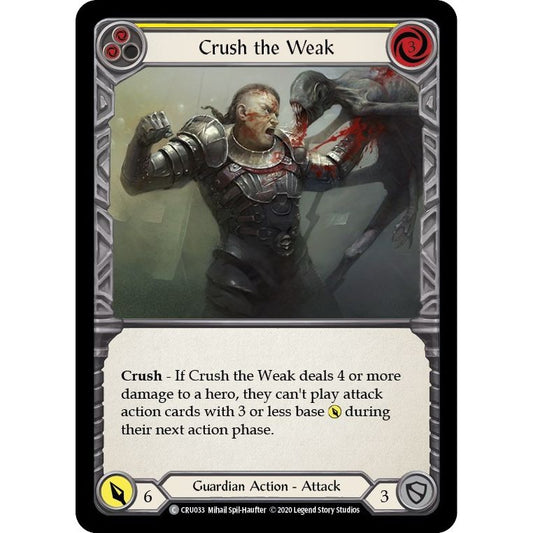 Image for Crush the Weak (Yellow) (CRU033) (CRU) - Flesh and Blood TCG