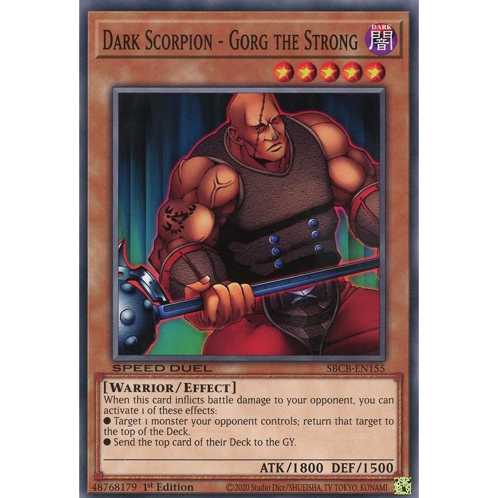 Image for Dark Scorpion - Gorg the Strong (SBCB-EN155) (SBCB) - YuGiOh