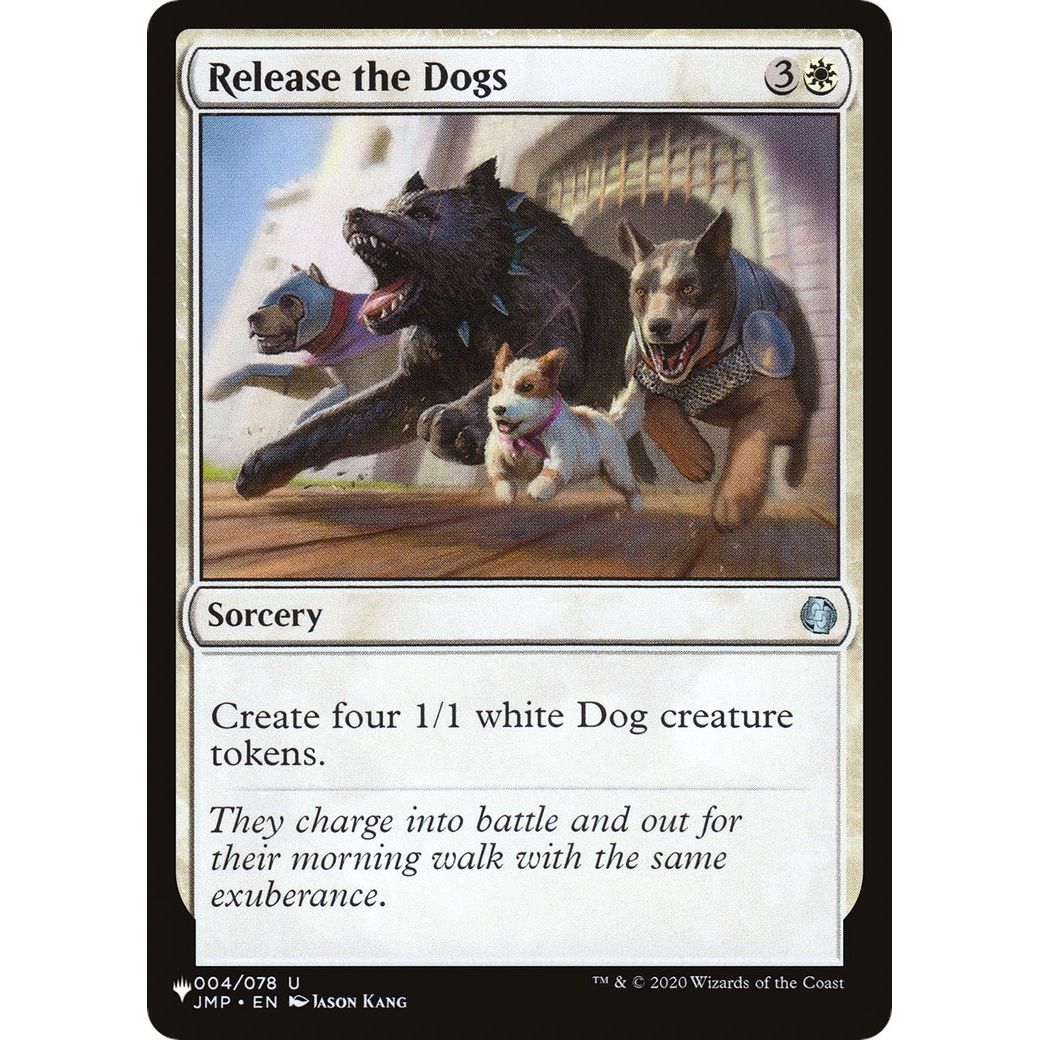 Image for Release the Dogs (004/078) (LIST) - Magic: The Gathering