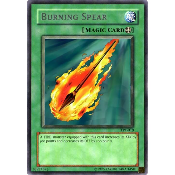 Image for Burning Spear (TP1-010) (TP1) - YuGiOh