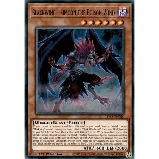 Image for Blackwing - Simoon the Poison Wind (LDS2-EN040) (LDS2) - YuGiOh