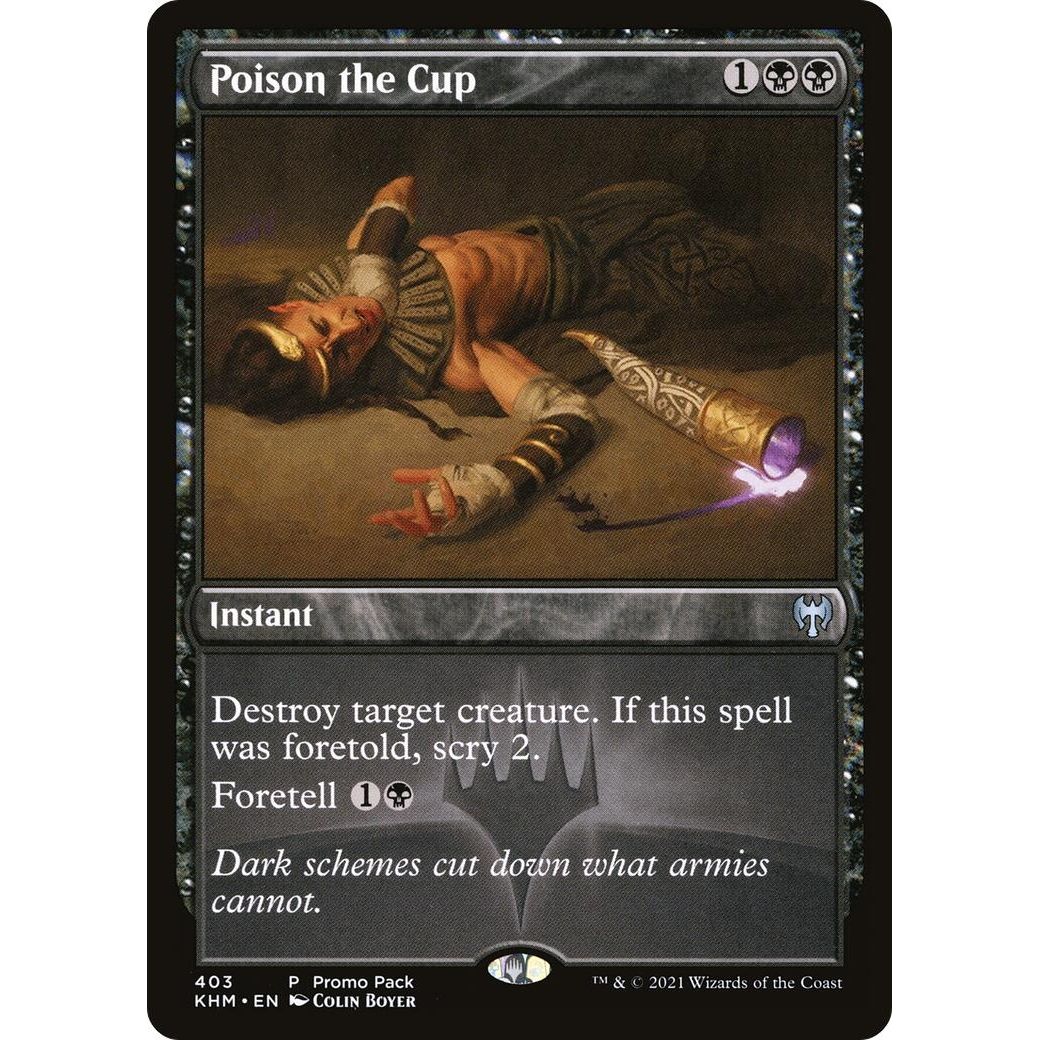 Image for Poison the Cup (403) (PPKHM) - Magic: The Gathering