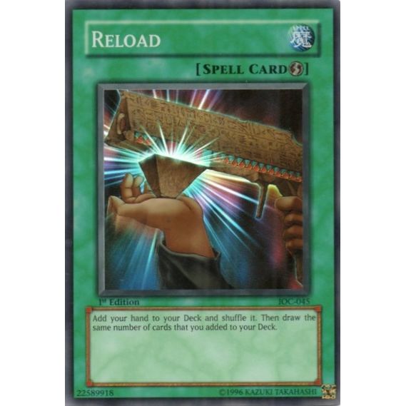 Image for Reload (IOC-045) (IOC) - YuGiOh