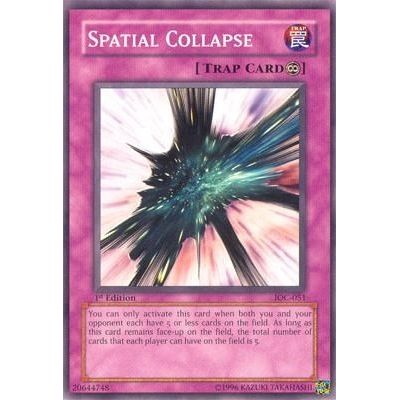 Image for Spatial Collapse (IOC-051) (IOC) - YuGiOh