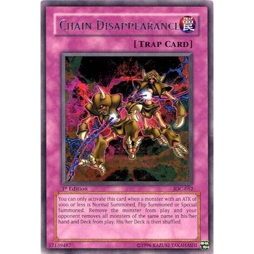 Image for Chain Disappearance (IOC-052) (IOC) - YuGiOh