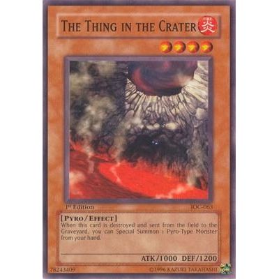 Image for The Thing in the Crater (IOC-063) (IOC) - YuGiOh