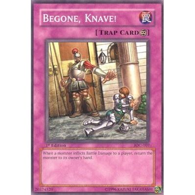 Image for Begone, Knave! (IOC-107) (IOC) - YuGiOh