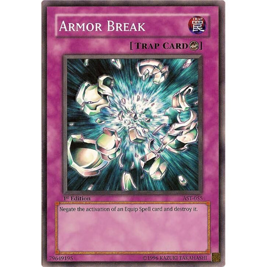 Image for Armor Break (AST-055) (AST) - YuGiOh