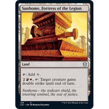 Image for Sunhome, Fortress of the Legion (319) (C21) - Magic: The Gathering