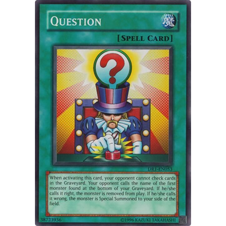 Image for Question (DR1-EN053) (DR1) - YuGiOh