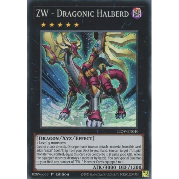 Image for ZW - Dragonic Halberd (LIOV-EN040) (LIOV) - YuGiOh
