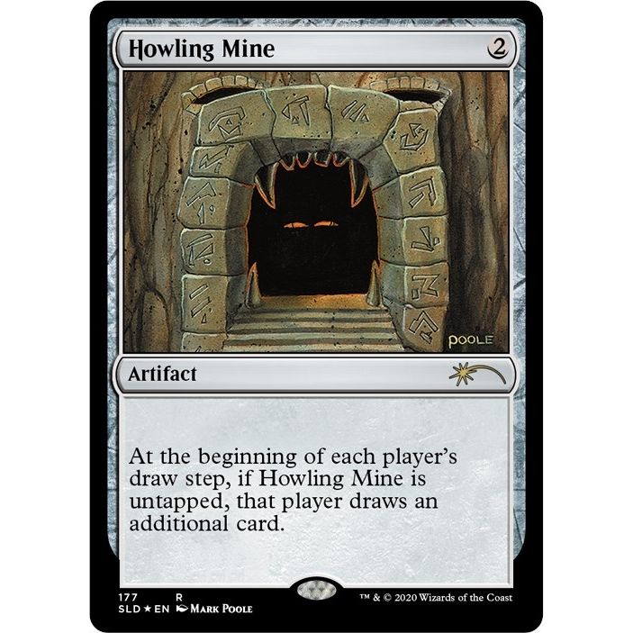 Image for Howling Mine (177) (SLD) - Magic: The Gathering