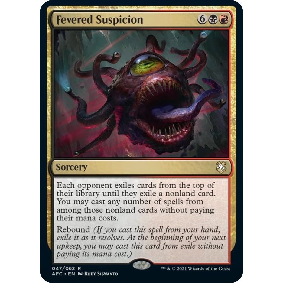Image for Fevered Suspicion (47) (AFC) - Magic: The Gathering