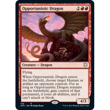 Image for Opportunistic Dragon (134) (AFC) - Magic: The Gathering