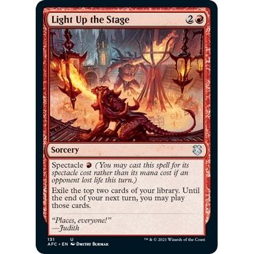 Image for Light Up the Stage (131) (AFC) - Magic: The Gathering