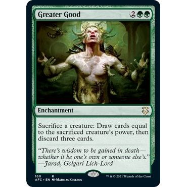 Image for Greater Good (160) (AFC) - Magic: The Gathering